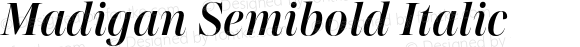 Madigan Semibold Italic