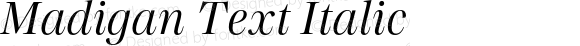 Madigan Text Italic