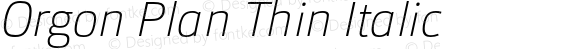 Orgon Plan Thin Italic