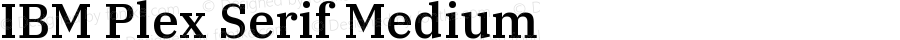 IBM Plex Serif Medium