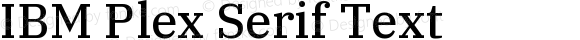 IBM Plex Serif Text