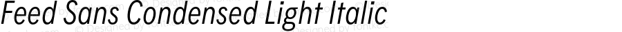 Feed Sans Condensed Light Italic