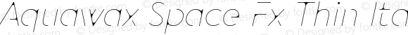 Aquawax Space Fx Thin Italic