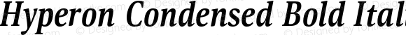 Hyperon Condensed Bold Italic