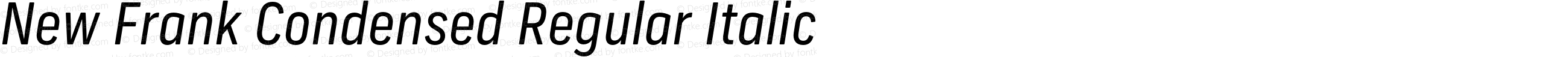 New Frank Condensed Regular Italic