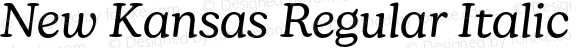 New Kansas Regular Italic