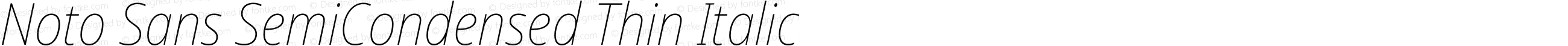 Noto Sans SemiCondensed Thin Italic