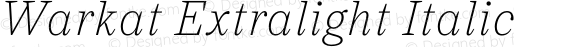 Warkat Extralight Italic