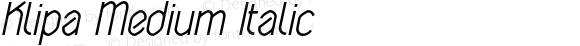 Klipa Medium Italic