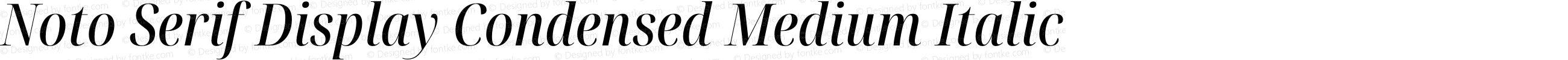 Noto Serif Display Condensed Medium Italic