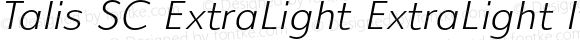 Talis SC ExtraLight ExtraLight Italic
