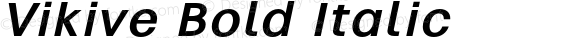 Vikive Bold Italic