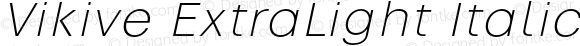 Vikive ExtraLight Italic