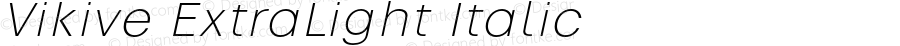 Vikive ExtraLight Italic