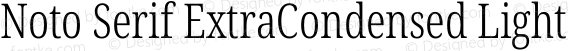 Noto Serif ExtraCondensed Light