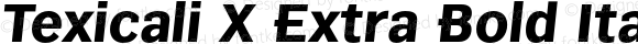 Texicali X Extra Bold Italic