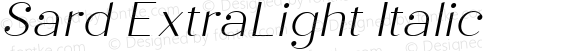 Sard ExtraLight Italic