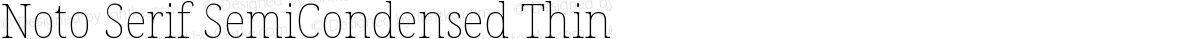 Noto Serif SemiCondensed Thin