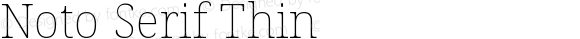 Noto Serif Thin