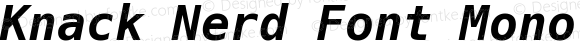 Knack Nerd Font Mono Bold Italic
