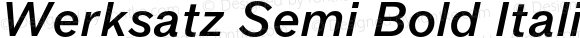 Werksatz Semi Bold Italic
