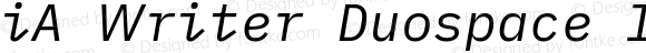 iA Writer Duospace Italic