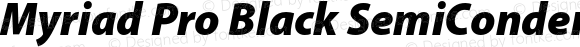 Myriad Pro Black SemiCondensed Italic