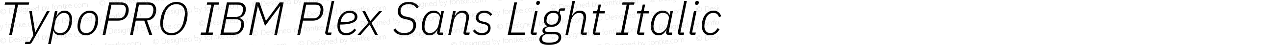 TypoPRO IBM Plex Sans Light Italic