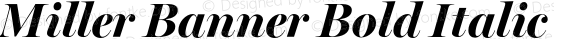 Miller Banner Bold Italic