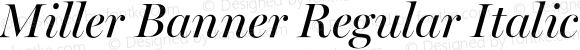 Miller Banner Regular Italic