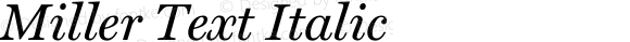 Miller Text Italic