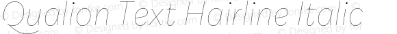 Qualion Text Hairline Italic