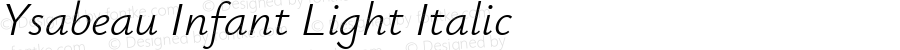 Ysabeau Infant Light Italic