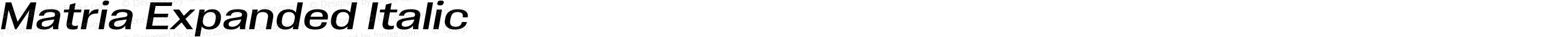 Matria Expanded Italic