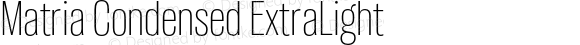 Matria Condensed ExtraLight