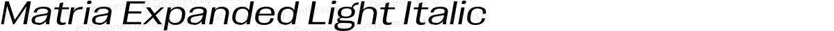 Matria Expanded Light Italic