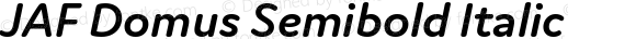 JAF Domus Semibold Italic