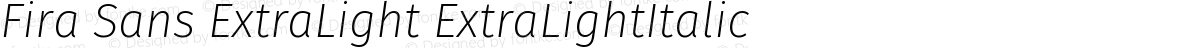 Fira Sans ExtraLight ExtraLightItalic