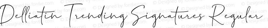 DelliatinTrendingSignatures