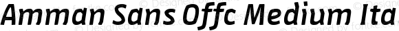 Amman Sans Offc Medium Italic