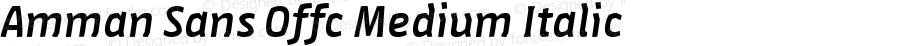 Amman Sans Offc Medium Italic Version 7.504; 2010; Build 1020