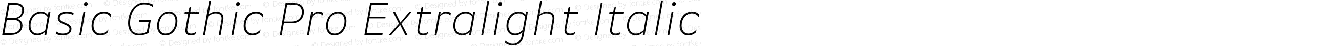 Basic Gothic Pro Extralight Italic