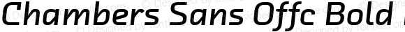 Chambers Sans Offc Bold Italic