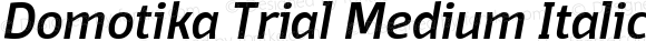 Domotika Trial Medium Italic
