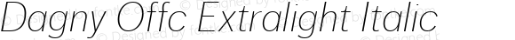 Dagny Offc Extralight Italic