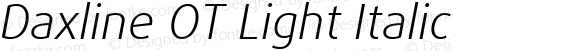 Daxline OT Light Italic