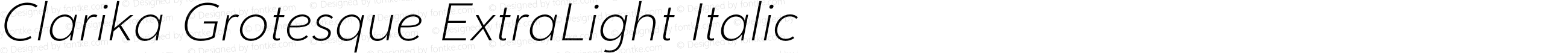 Clarika Grotesque ExtraLight Italic