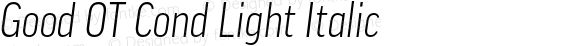 Good OT Cond Light Italic