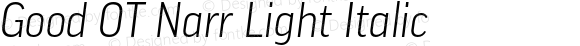 Good OT Narr Light Italic