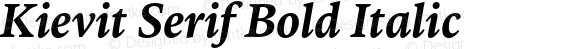 Kievit Serif Bold Italic